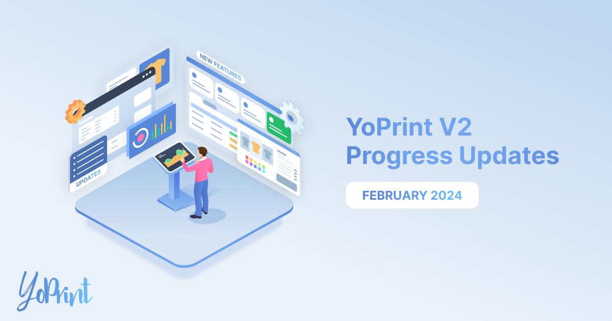 YoPrint V2 Progress Updates